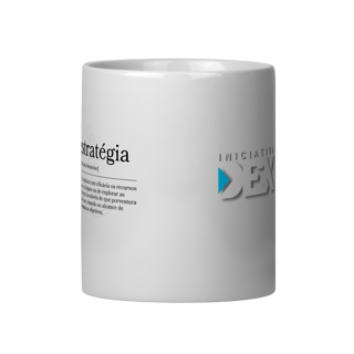 Nome do produto Caneca Mug Concept: Definição de Estratégia - INICIATIVA DEX
