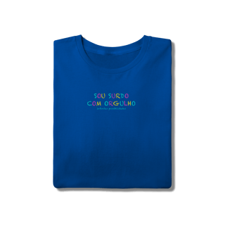 Nome do produtoCamiseta Sou Surdo com orgulho