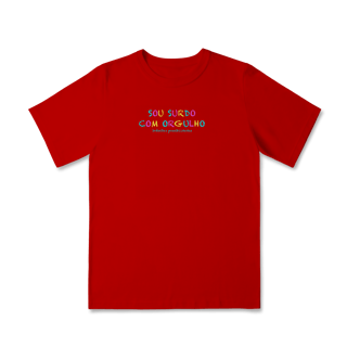 Nome do produtoCamiseta infantil Sou Surdo com orgulho