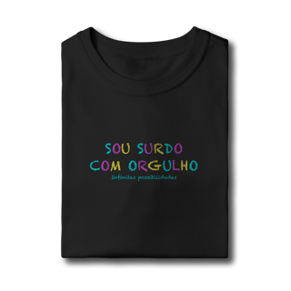 Nome do produtoCamiseta infantil Sou Surdo com orgulho
