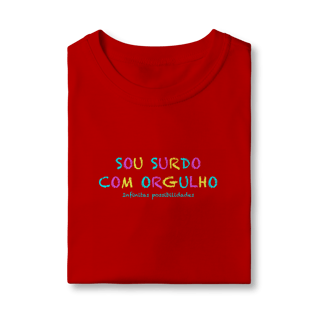 Nome do produtoCamiseta infantil Sou Surdo com orgulho