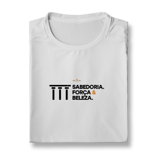 Nome do produtoCamiseta Sport Dry UV Sabedoria. Força & Beleza