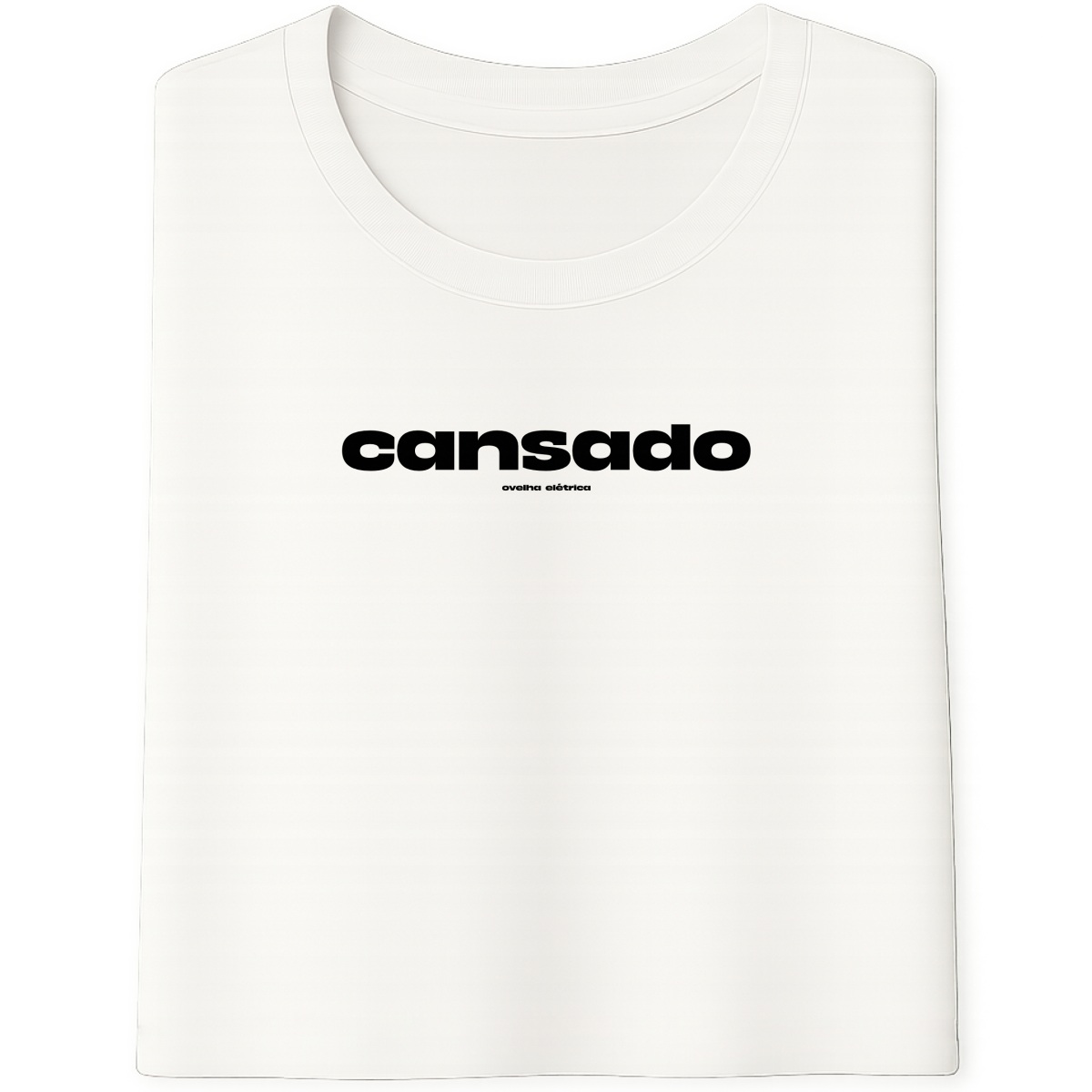 Camiseta Cansado Branca