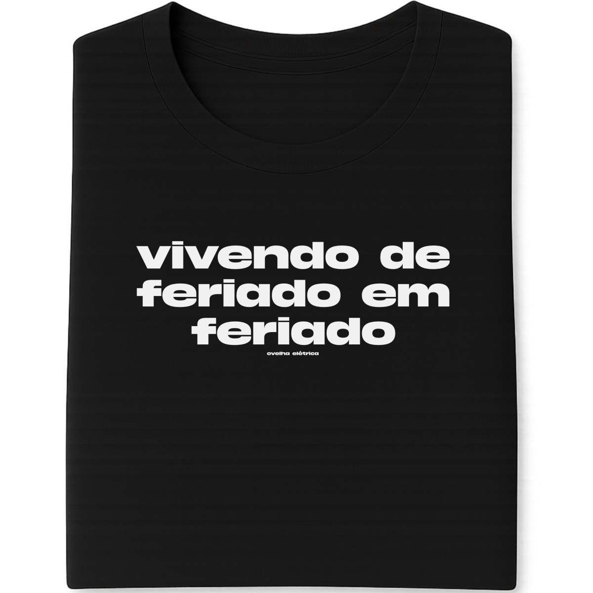 Camiseta Feriado Preta