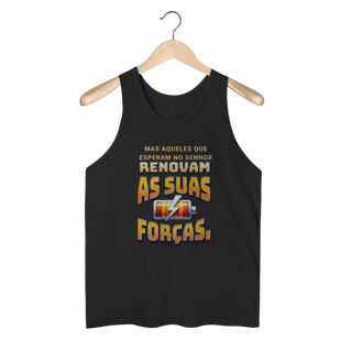 Nome do produto Regata Mas aqueles que esperam no Senhor Quality