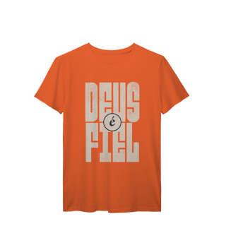 Nome do produto Camiseta Deus é Fiel Prime