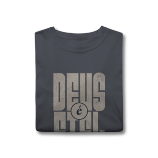 Nome do produto Camiseta Deus é Fiel - Classic