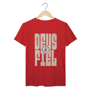 Nome do produto Camiseta Deus é Fiel Prime