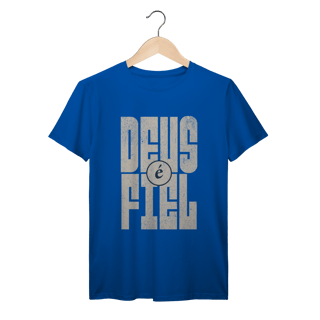Nome do produto Camiseta Deus é Fiel Prime
