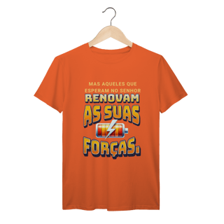 Nome do produto Camiseta Mas aqueles que esperam no Senhor Prime