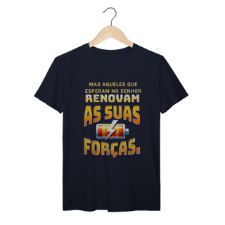 Nome do produto Camiseta Mas aqueles que esperam no Senhor Prime