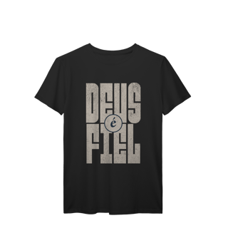 Nome do produto Camiseta Deus é Fiel Prime