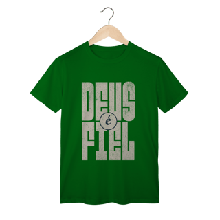 Nome do produto Camiseta Deus é Fiel - Classic