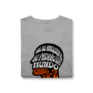 Nome do produto Camiseta Não Se Amoldem CLASSIC