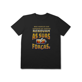 Nome do produto Camiseta Mas aqueles que esperam no Senhor Prime