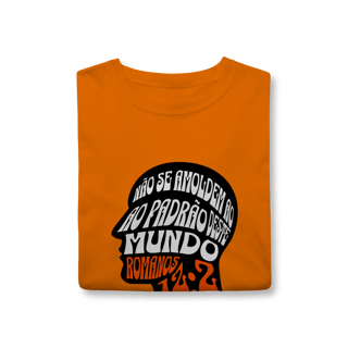 Nome do produto Camiseta Não Se Amoldem CLASSIC