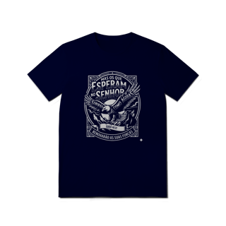 Nome do produto Camiseta Quality - Mas os que esperam no Senhor