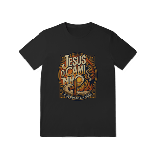 Nome do produto Camiseta Quality - JESUS O CAMINHO A VERDADE E A VIDA