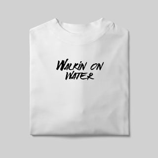 Nome do produto Walkin On Water
