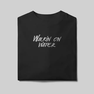 Nome do produto Walkin On Water