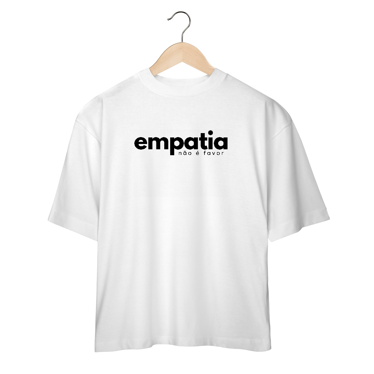 Nome do produto: oversized EMPATIA