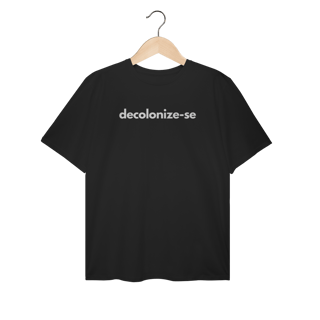 Nome do produto plus size  DECOLONIZE-SE