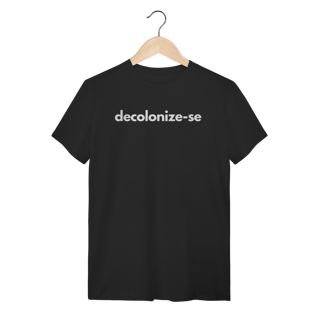 Nome do produto camiseta  DECOLONIZE-SE