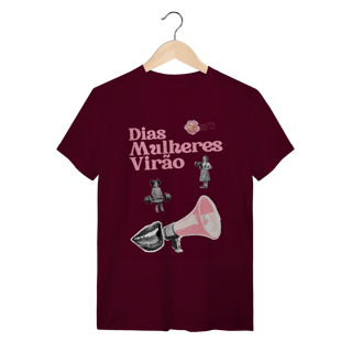 Nome do produto camiseta DIAS MULHERES VIRÃO