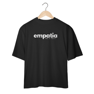 Nome do produto oversized EMPATIA