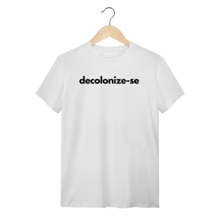 Nome do produto camiseta  DECOLONIZE-SE