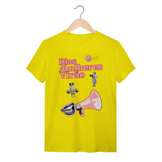 Nome do produto camiseta DIAS MULHERES VIRÃO
