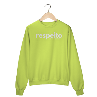 Nome do produto moletom RESPEITO