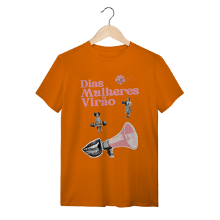 Nome do produto camiseta DIAS MULHERES VIRÃO