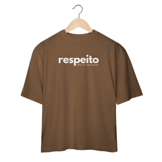 Nome do produto oversized RESPEITO