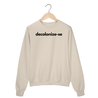 Nome do produto moletom  DECOLONIZE-SE