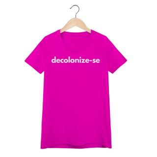Nome do produto baby look  DECOLONIZE-SE