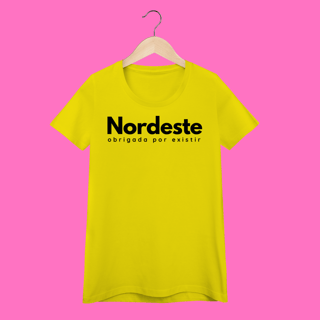 Nome do produto baby look  NORDESTE obrigadA por existir