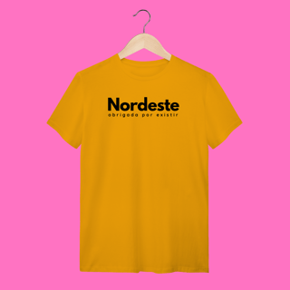 Nome do produto camiseta NORDESTE obrigadA por existir