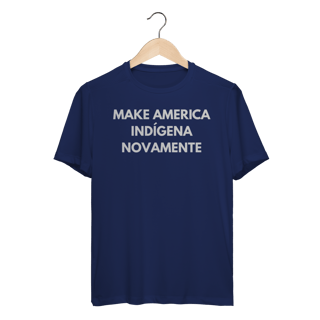 Nome do produto sport DRY UV - MAKE AMERICA INDÍGENA NOVAMENTE manga curta