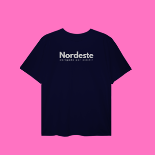 Nome do produto plus size NORDESTE obrigadA por existir