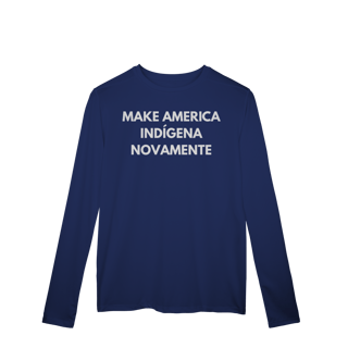 Nome do produto sport DRY UV  MAKE AMERICA INDÍGENA NOVAMENTE