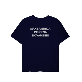 Nome do produto plus size MAKE AMERICA INDÍGENA NOVAMENTE