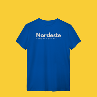 Nome do produto camiseta NORDESTE obrigadO por existir