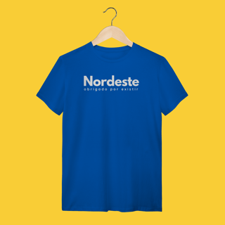 Nome do produto camiseta NORDESTE obrigadO por existir