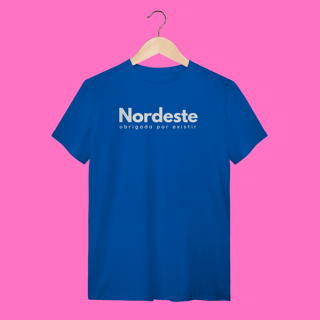 Nome do produto camiseta NORDESTE obrigadA por existir