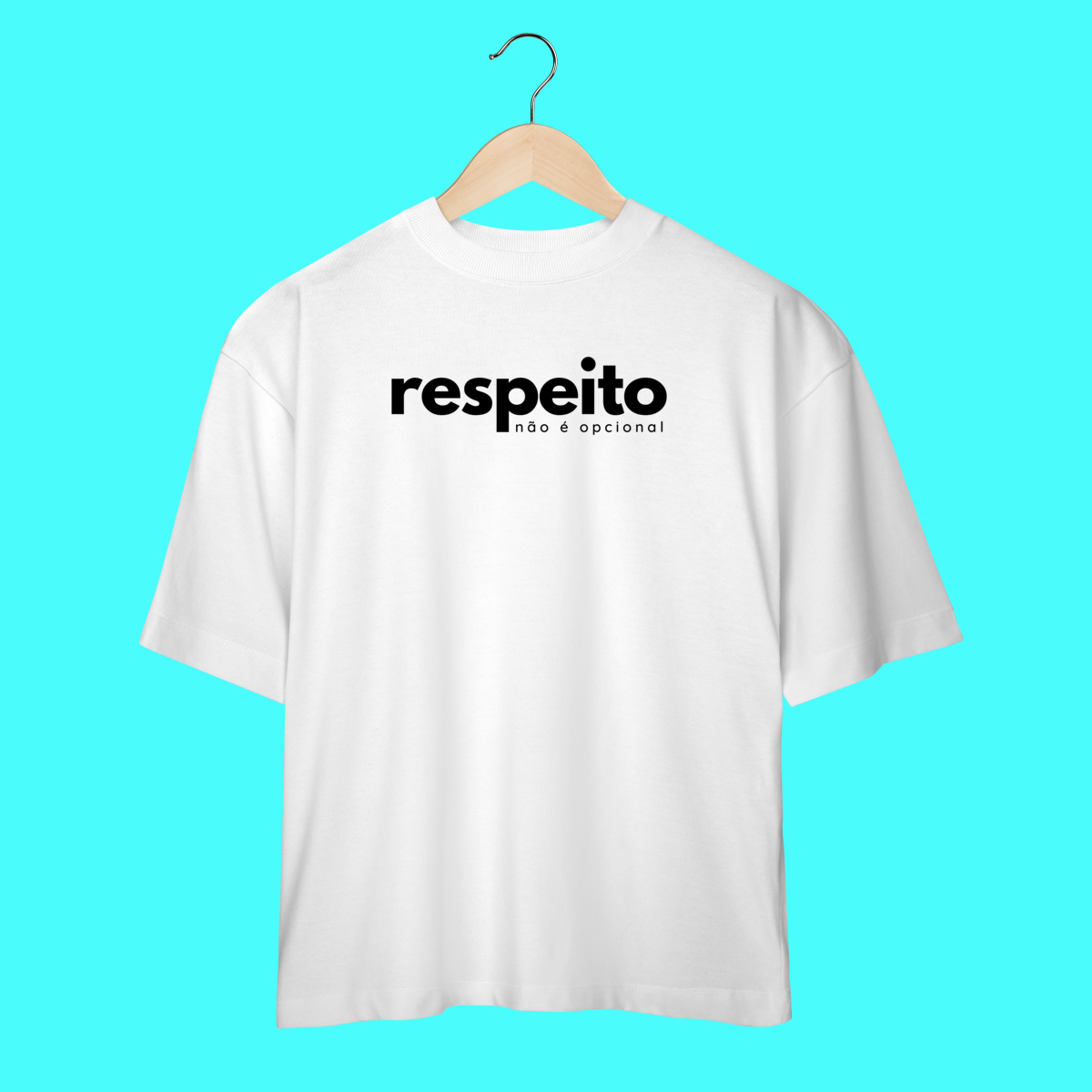 Nome do produto: oversized RESPEITO