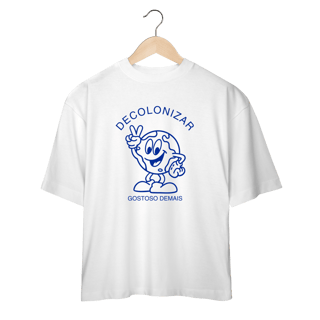 Nome do produto oversized DECOLONIZAR gostoso demais