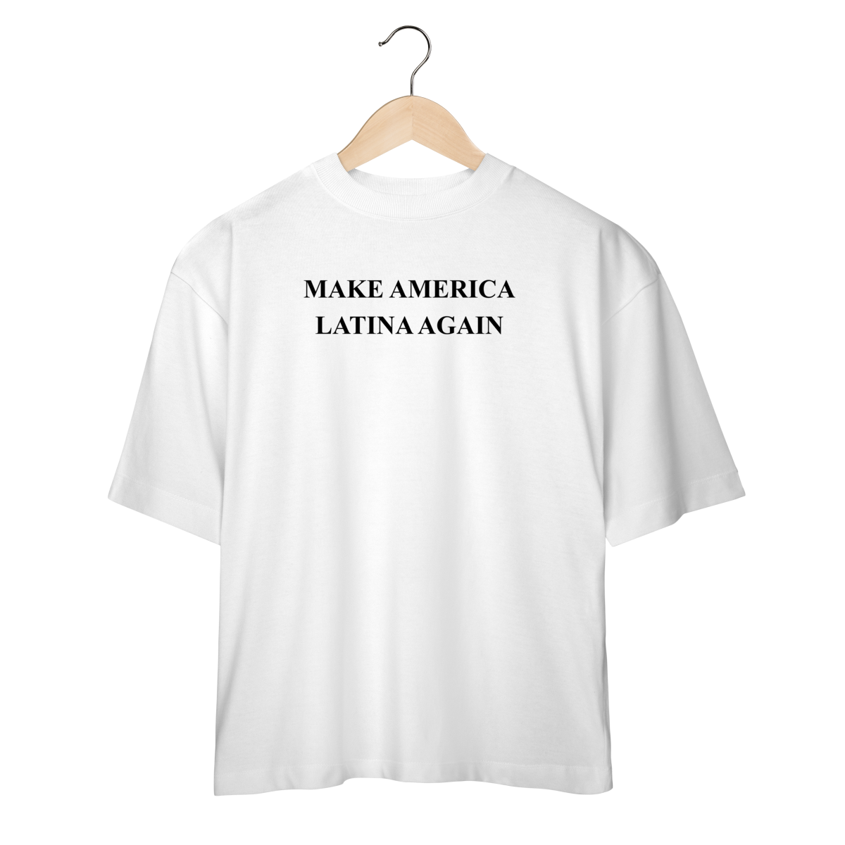 Nome do produto: oversized MAKE AMERICA LATINA AGAIN
