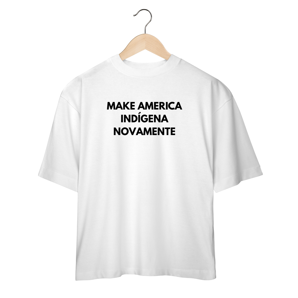 Nome do produto: oversized MAKE AMERICA INDÍGENA NOVAMENTE