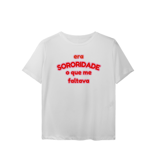 Nome do produto baby look sport Dry UV: era SORORIDADE que me faltava